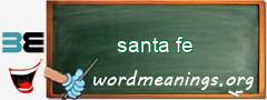 WordMeaning blackboard for santa fe